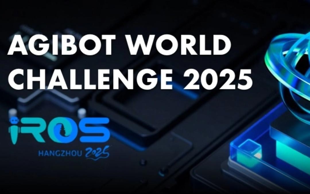 XKTY星空·中国主办｜全球顶尖机器人赛事AgiBot World Challenge@IRO...